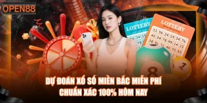 Dự Đoán Xổ Số Miền Bắc Miễn Phí